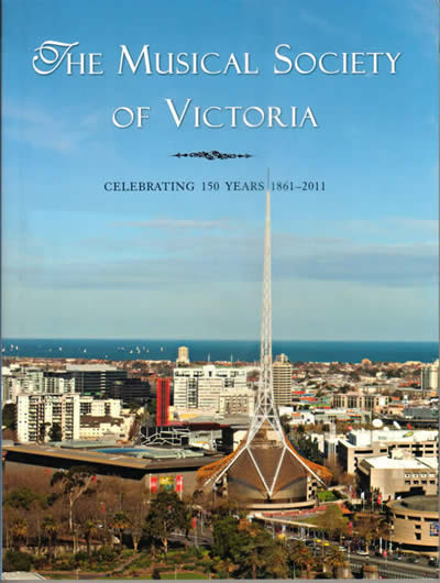 The Musical Society of Victoria - Celebrating 150 Years